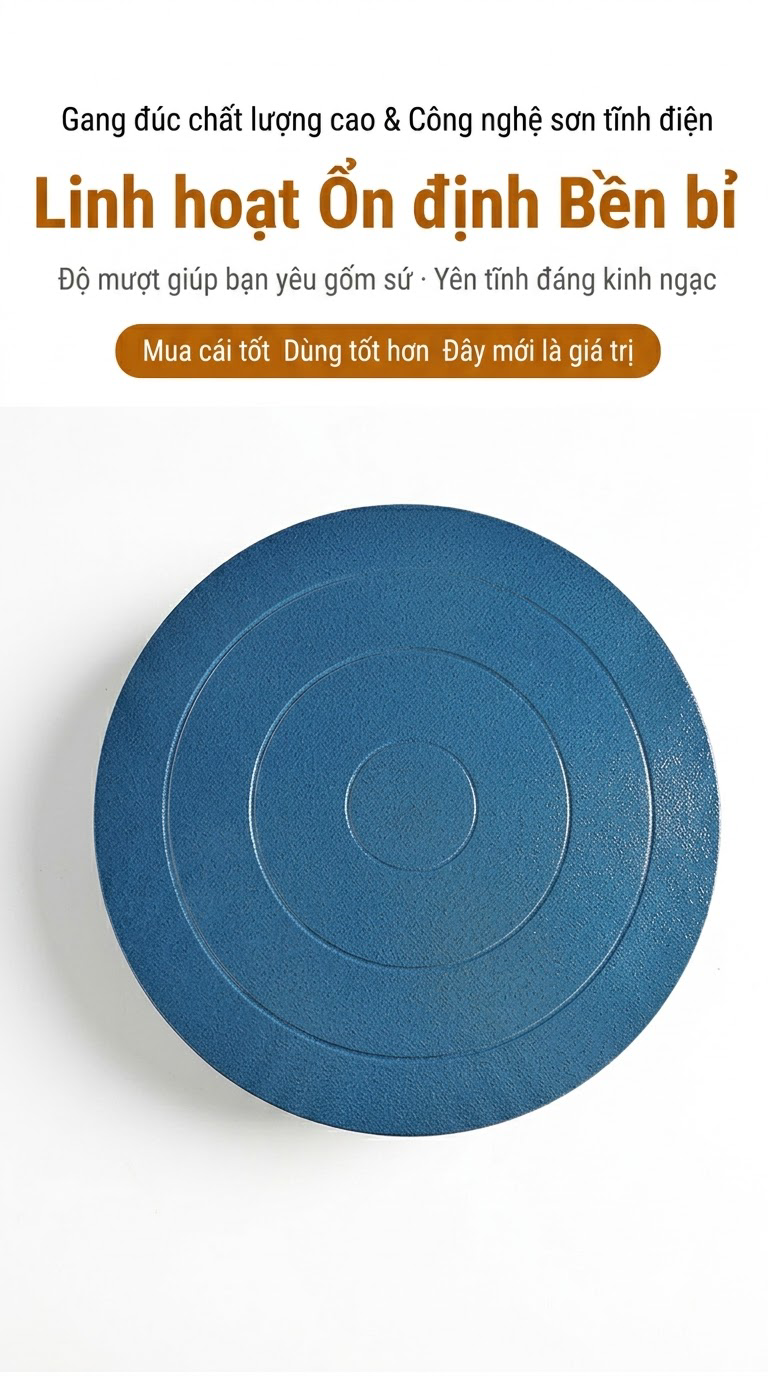 Bàn Xoay Làm Gốm Bằng Gang Đúc 2 Mặt Tiện Dụng